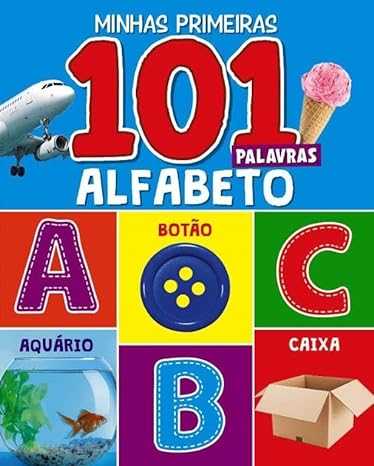 Minhas-Primeiras-101-Palavras---Alfabeto